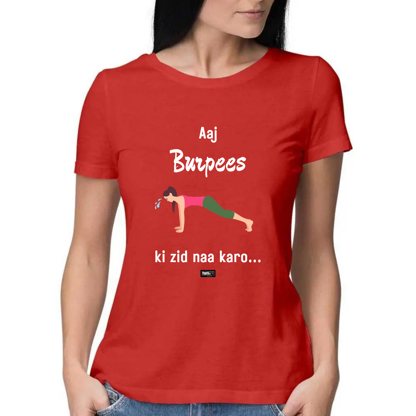 Burpees TwisTee
