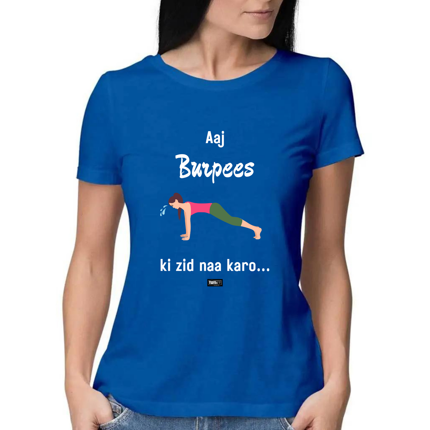 Burpees TwisTee